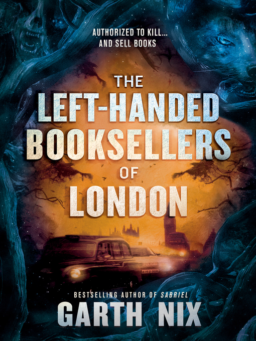 Title details for The Left-Handed Booksellers of London by Garth Nix - Wait list